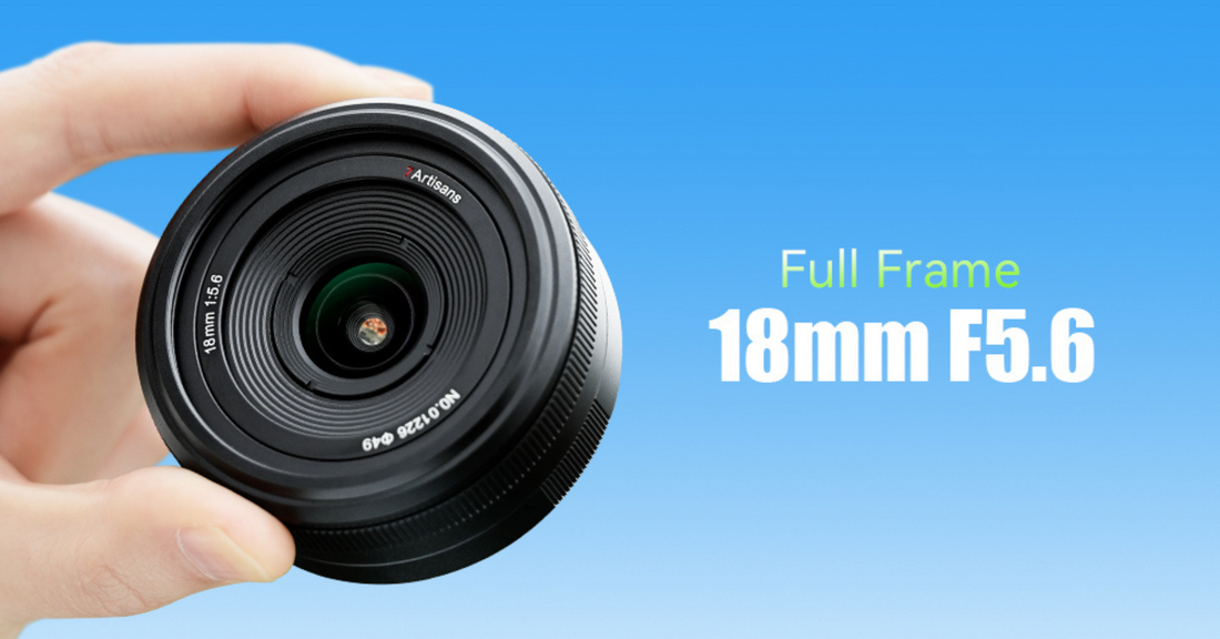 7Artisans AF 18mm F5.6 Full Frame Pancake Lens